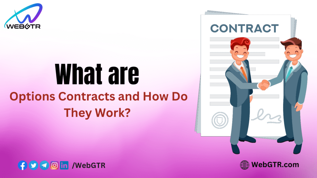 What are Options Contracts and How Do They Work?