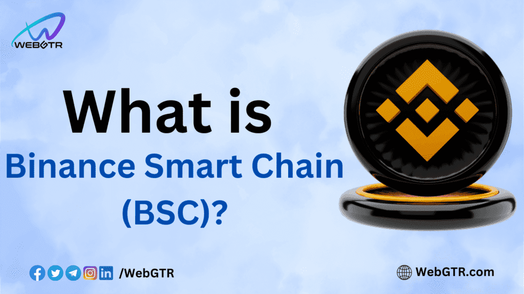 What Is Binance Smart Chain (BSC)?