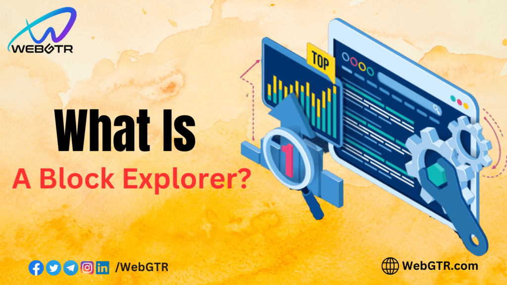 What is a Block Explorer?
