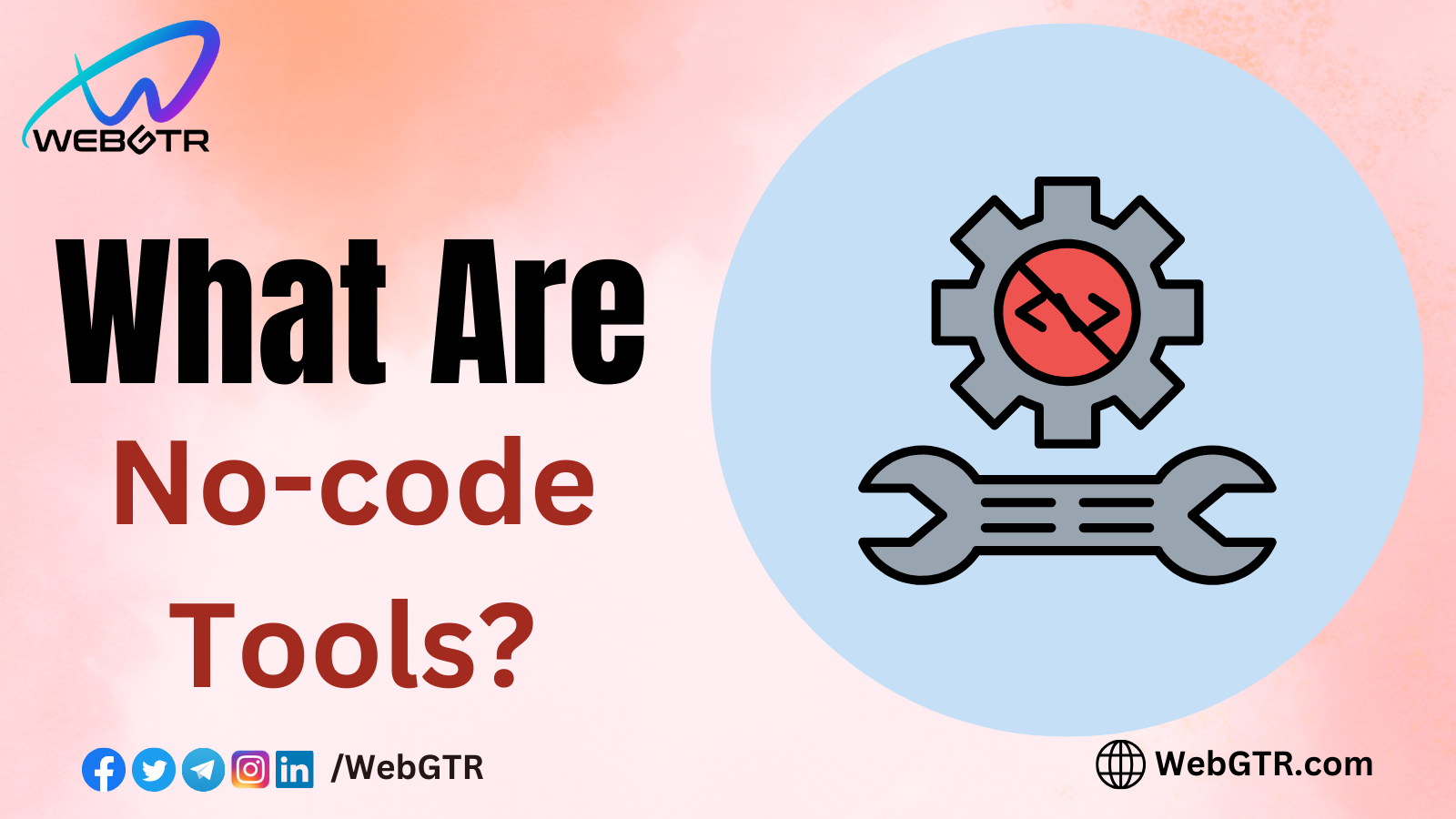 What Are No-code Tools?