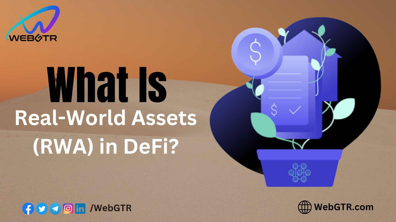 What are Real-World Assets (RWA) in DeFi?